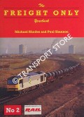 The Freight Only Yearbook No. 2 by RHODES, Michael & SHANNON, Paul